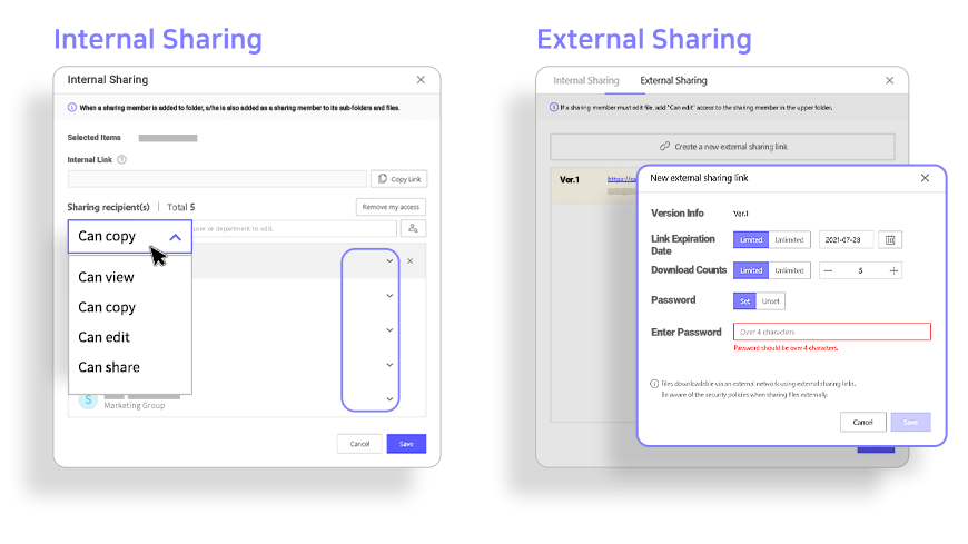 1. Internal Sharing - Selected Items, Internal Link, Can copy, Can view, Can edit, Can Share
2. External Sharing - New external sharing link - version Info, Link Expiration Date, Download Counts, Password, Enter Password, Password should be over 4 characters. ...