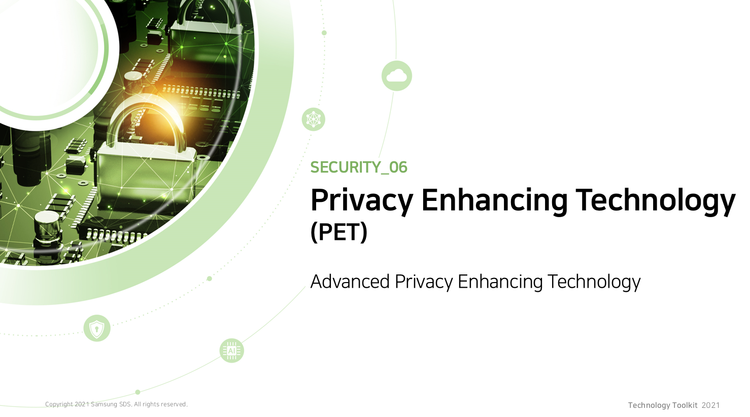 Privacy Enhancing