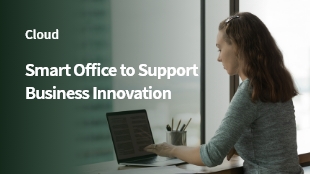 Smart Office to Support Business Innovation thumbanil image