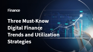 Three Must-Know Digital Finance Trends and Utilization Strategies thumbanil image