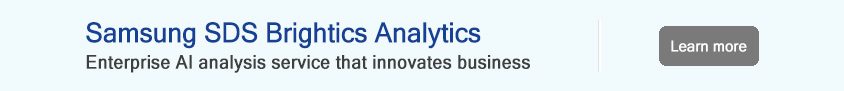 Samsung SDS Brightics Analytics -
Enterprise AI analysis service that innovates business with pre-built analysis models verified in the field