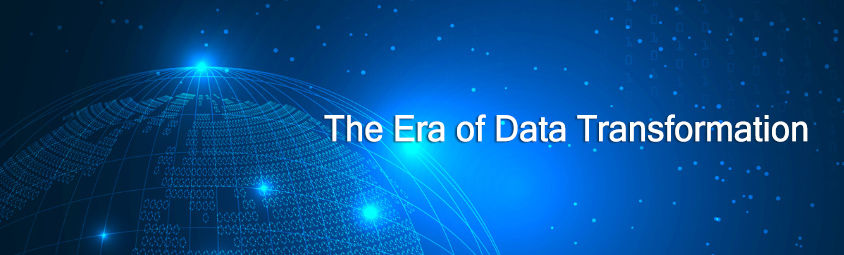 The Era of Data Transformation