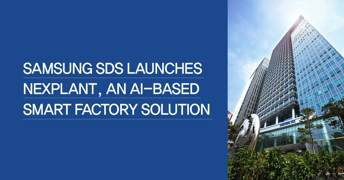 Samsung SDS launches Nexplant