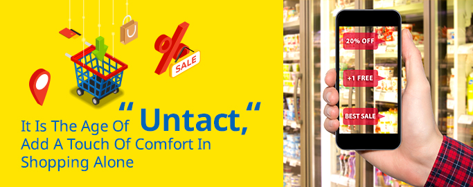 it-is-the-age-of-untact-add-a-touch-of-comfort-in-shopping-alone_2