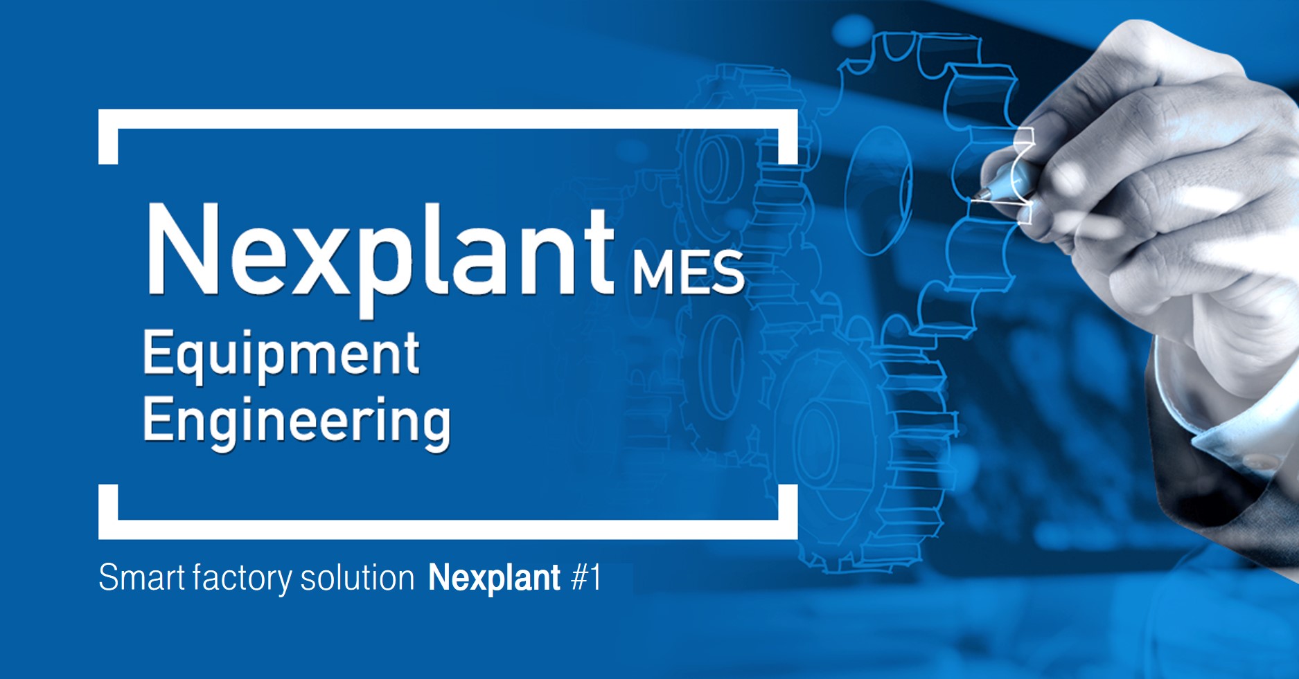Nexplant MES Equipment Engineering Smart factory solution Nexplant #1