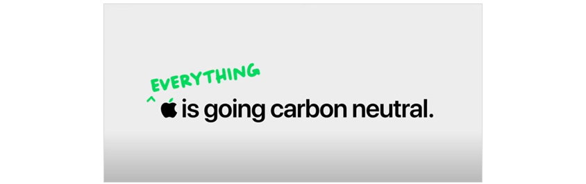 Everything apple is carbon neutral 