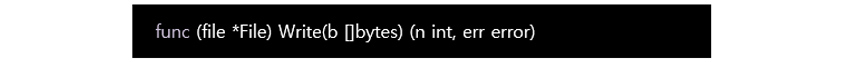 func (file *File) Write(b []bytes)(n int, err error)
