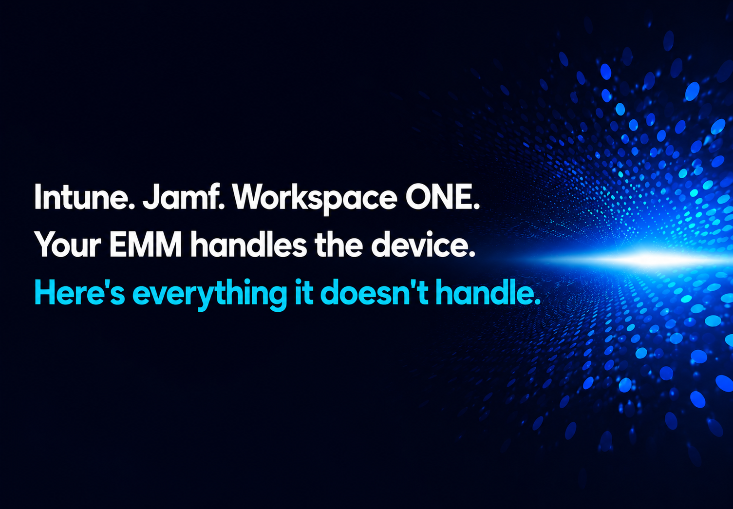 Your EMM Is Working. So Why Is Mobile Management Still So Hard? thumbanil image
