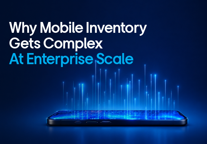 The Complexity of Mobile Device Inventory for Enterprises thumbanil image