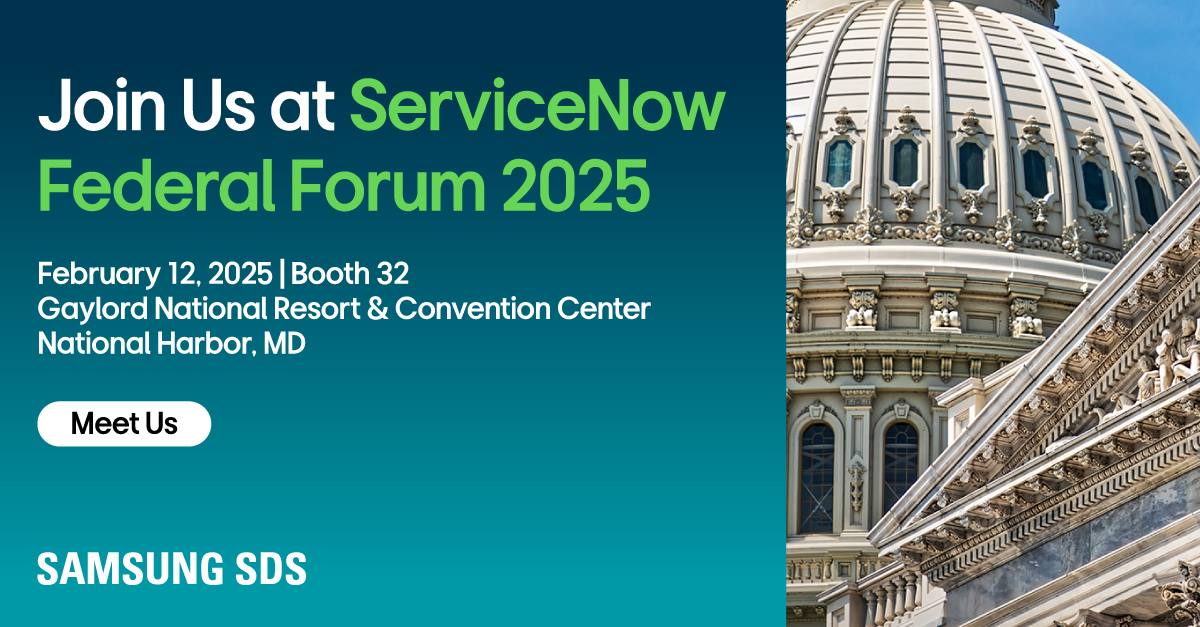 Join Samsung SDS at Federal Forum 2025