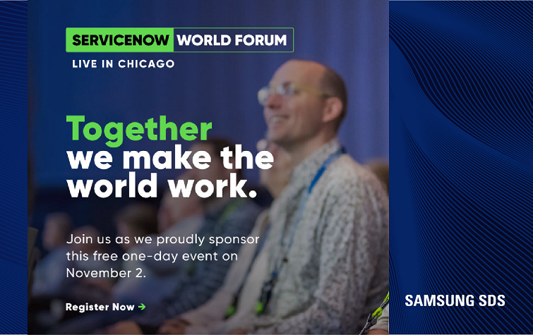 Samsung SDS at ServiceNow World Forum 2022 