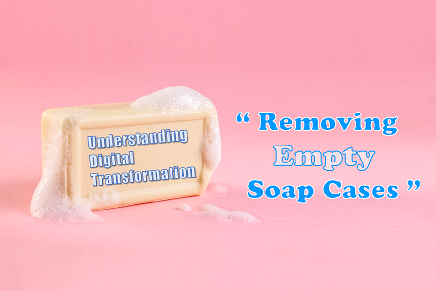 Understanding DT: Removing Empty Soap Cases